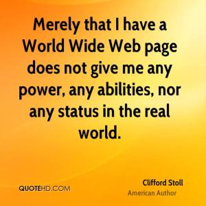 clifford-stoll-merely-that-i-have-a-world-wide-web-page-does-not-give